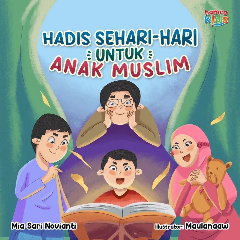 Hadis Sehari-Hari Untuk Anak Muslim